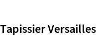 Tapissier Versailles